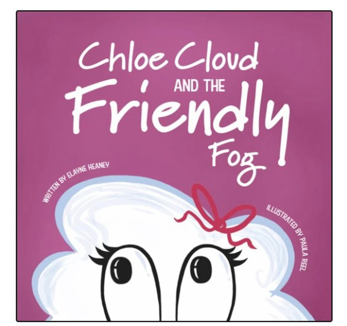 Chloe Cloud and the friendly fog Irish kids book